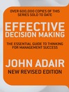 Effective Decision Making (eBook): The Essential Guide to Thinking for Management Success